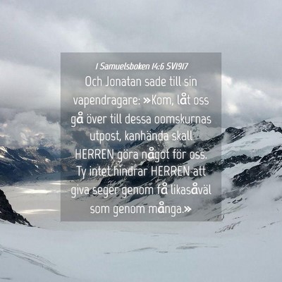 Picture 04 - 1 Samuelsboken 14:6 SV1917 - Och Jonatan sade till sin vapendragare: »Kom, - Bible Verse Picture