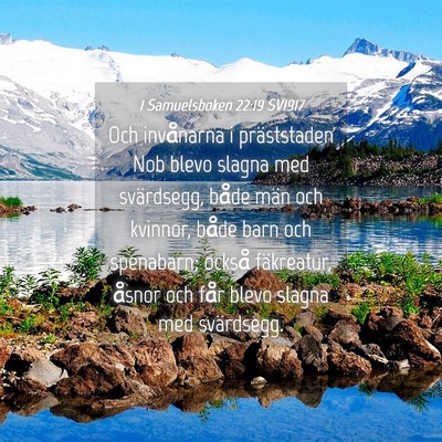 Picture 04 - 1 Samuelsboken 22:19 SV1917 - Och invånarna i präststaden Nob blevo slagna - Bible Verse Picture