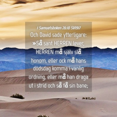 Picture 04 - 1 Samuelsboken 26:10 SV1917 - Och David sade ytterligare: »Så sant HERREN - Bible Verse Picture