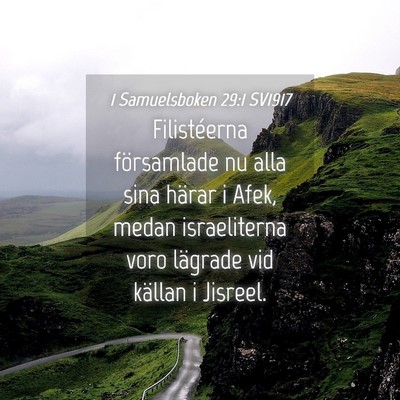 Picture 04 - 1 Samuelsboken 29:1 SV1917 - Filistéerna församlade nu alla sina härar i - Bible Verse Picture