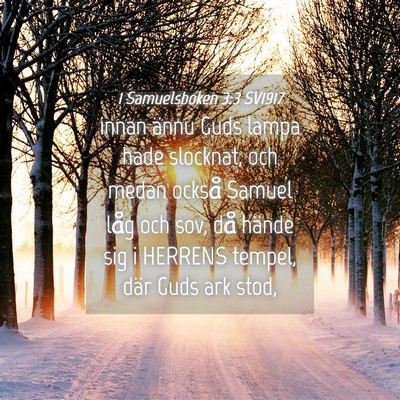 Picture 04 - 1 Samuelsboken 3:3 SV1917 - innan ännu Guds lampa hade slocknat, och medan - Bible Verse Picture