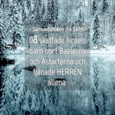 Picture 04 - 1 Samuelsboken 7:4 SV1917 - Då skaffade Israels barn bort Baalerna och - Bible Verse Picture