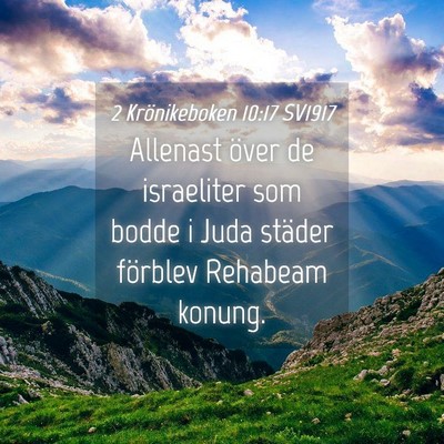 Picture 04 - 2 Krönikeboken 10:17 SV1917 - Allenast över de israeliter som bodde i Juda - Bible Verse Picture