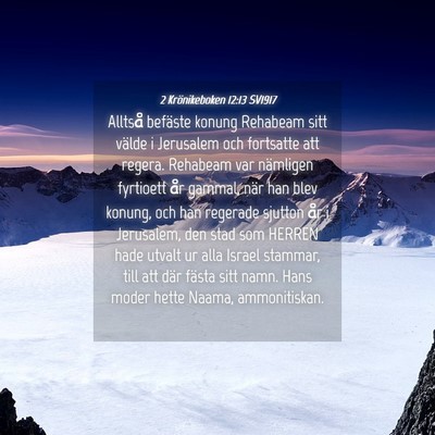 Picture 04 - 2 Krönikeboken 12:13 SV1917 - Alltså befäste konung Rehabeam sitt välde i - Bible Verse Picture