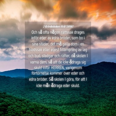 Picture 04 - 2 Krönikeboken 19:10 SV1917 - Och så ofta någon rättssak drages inför eder - Bible Verse Picture