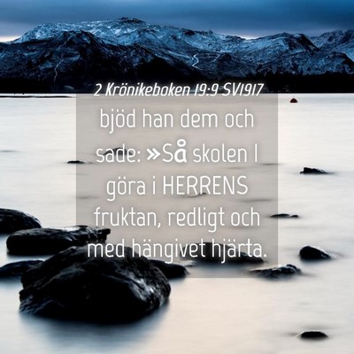 Picture 04 - 2 Krönikeboken 19:9 SV1917 - bjöd han dem och sade: »Så skolen I göra i - Bible Verse Picture