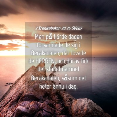 Picture 04 - 2 Krönikeboken 20:26 SV1917 - Men på fjärde dagen församlade de sig i - Bible Verse Picture