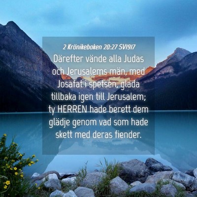 Picture 04 - 2 Krönikeboken 20:27 SV1917 - Därefter vände alla Judas och Jerusalems män, - Bible Verse Picture