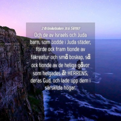 Picture 04 - 2 Krönikeboken 31:6 SV1917 - Och de av Israels och Juda barn, som bodde i Juda - Bible Verse Picture