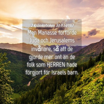 Picture 04 - 2 Krönikeboken 33:9 SV1917 - Men Manasse förförde Juda och Jerusalems - Bible Verse Picture