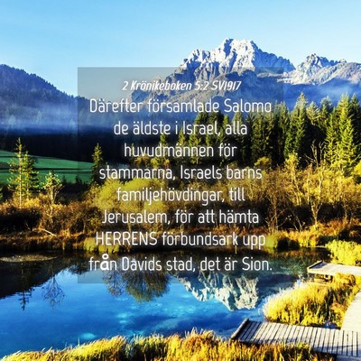 Picture 04 - 2 Krönikeboken 5:2 SV1917 - Därefter församlade Salomo de äldste i Israel, - Bible Verse Picture