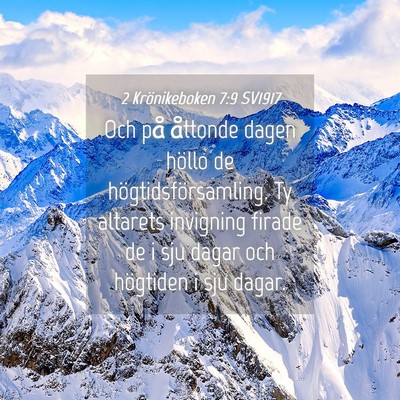 Picture 04 - 2 Krönikeboken 7:9 SV1917 - Och på åttonde dagen höllo de - Bible Verse Picture