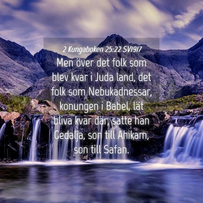 Picture 04 - 2 Kungaboken 25:22 SV1917 - Men över det folk som blev kvar i Juda land, det - Bible Verse Picture