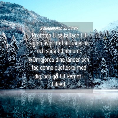 Picture 04 - 2 Kungaboken 9:1 SV1917 - Profeten Elisa kallade till sig en av - Bible Verse Picture