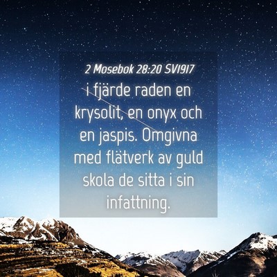 Picture 04 - 2 Mosebok 28:20 SV1917 - i fjärde raden en krysolit, en onyx och en - Bible Verse Picture