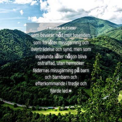 Picture 04 - 2 Mosebok 34:7 SV1917 - som bevarar nåd mot tusenden, som förlåter - Bible Verse Picture