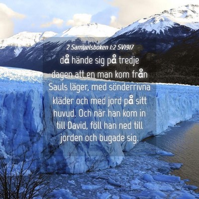 Picture 04 - 2 Samuelsboken 1:2 SV1917 - då hände sig på tredje dagen att en man kom - Bible Verse Picture