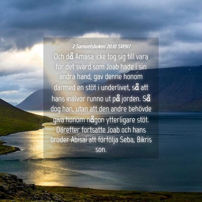 Picture 04 - 2 Samuelsboken 20:10 SV1917 - Och då Amasa icke tog sig till vara för det - Bible Verse Picture