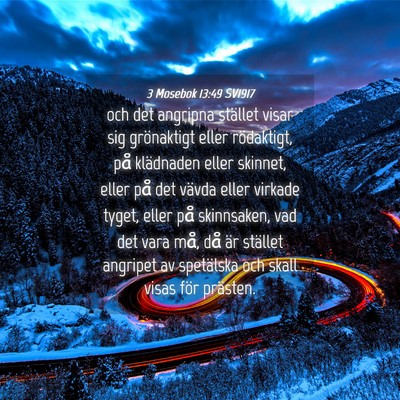 Picture 04 - 3 Mosebok 13:49 SV1917 - och det angripna stället visar sig grönaktigt - Bible Verse Picture
