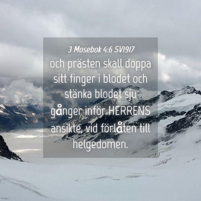 Picture 04 - 3 Mosebok 4:6 SV1917 - och prästen skall doppa sitt finger i blodet och - Bible Verse Picture
