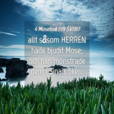 Picture 04 - 4 Mosebok 1:19 SV1917 - allt såsom HERREN hade bjudit Mose; och han - Bible Verse Picture