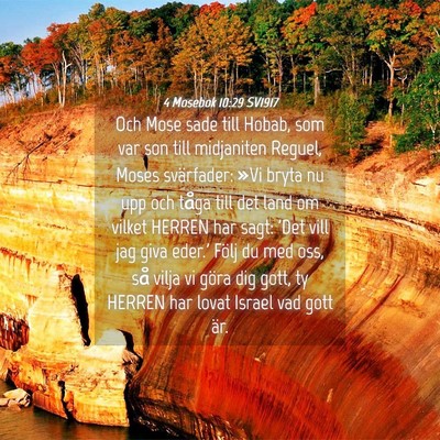 Picture 04 - 4 Mosebok 10:29 SV1917 - Och Mose sade till Hobab, som var son till - Bible Verse Picture