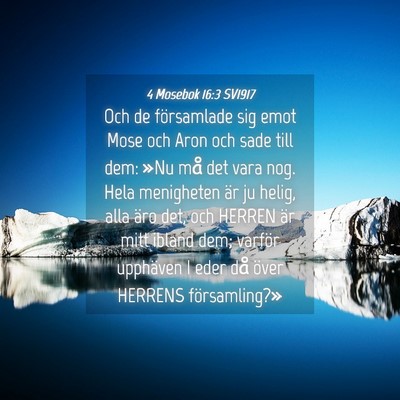 Picture 04 - 4 Mosebok 16:3 SV1917 - Och de församlade sig emot Mose och Aron och - Bible Verse Picture