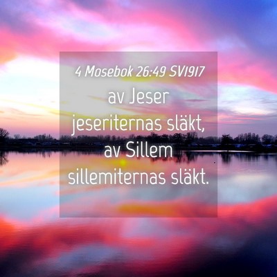 Picture 04 - 4 Mosebok 26:49 SV1917 - av Jeser jeseriternas släkt, av Sillem - Bible Verse Picture