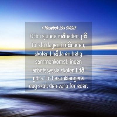 Picture 04 - 4 Mosebok 29:1 SV1917 - Och i sjunde månaden, på första dagen i - Bible Verse Picture