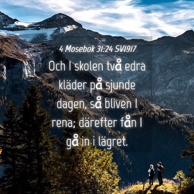 Picture 04 - 4 Mosebok 31:24 SV1917 - Och I skolen två edra kläder på sjunde dagen, - Bible Verse Picture