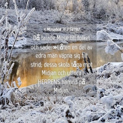Picture 04 - 4 Mosebok 31:3 SV1917 - Då talade Mose till folket och sade: »Låten en - Bible Verse Picture
