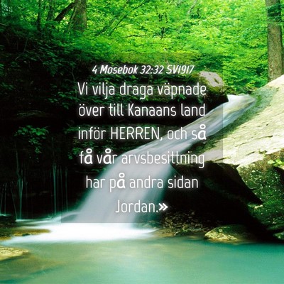 Picture 04 - 4 Mosebok 32:32 SV1917 - Vi vilja draga väpnade över till Kanaans land - Bible Verse Picture