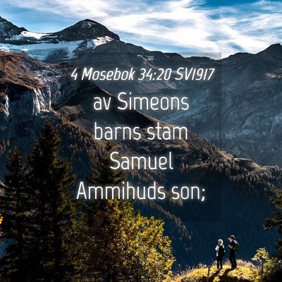 Picture 04 - 4 Mosebok 34:20 SV1917 - av Simeons barns stam Samuel Ammihuds - Bible Verse Picture