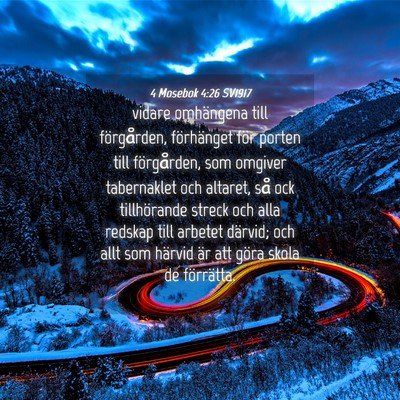 Picture 04 - 4 Mosebok 4:26 SV1917 - vidare omhängena till förgården, förhänget - Bible Verse Picture