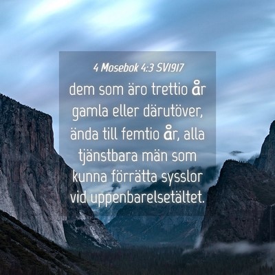 Picture 04 - 4 Mosebok 4:3 SV1917 - dem som äro trettio år gamla eller därutöver, - Bible Verse Picture