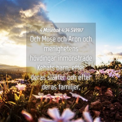 Picture 04 - 4 Mosebok 4:34 SV1917 - Och Mose och Aron och menighetens hövdingar - Bible Verse Picture