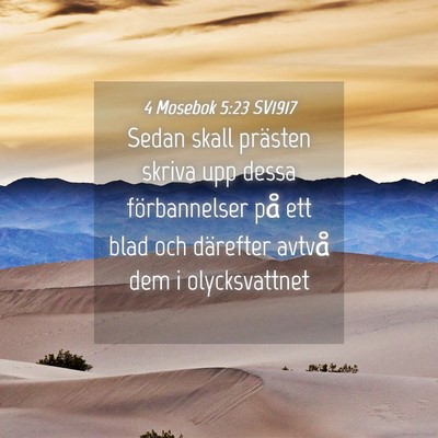 Picture 04 - 4 Mosebok 5:23 SV1917 - Sedan skall prästen skriva upp dessa - Bible Verse Picture