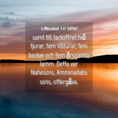 Picture 04 - 4 Mosebok 7:17 SV1917 - samt till tackoffret två tjurar, fem vädurar, - Bible Verse Picture
