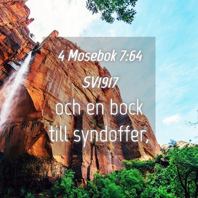 Picture 04 - 4 Mosebok 7:64 SV1917 - och en bock till - Bible Verse Picture