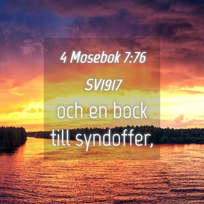 Picture 04 - 4 Mosebok 7:76 SV1917 - och en bock till - Bible Verse Picture