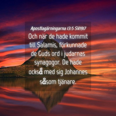 Picture 04 - Apostlagärningarna 13:5 SV1917 - Och när de hade kommit till Salamis, förkunnade - Bible Verse Picture