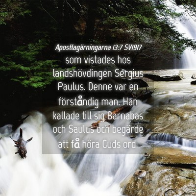 Picture 04 - Apostlagärningarna 13:7 SV1917 - som vistades hos landshövdingen Sergius Paulus. - Bible Verse Picture