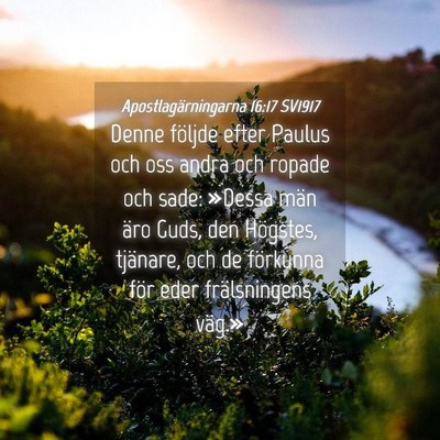 Picture 04 - Apostlagärningarna 16:17 SV1917 - Denne följde efter Paulus och oss andra och - Bible Verse Picture