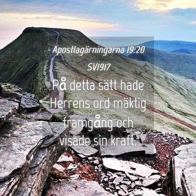 Picture 04 - Apostlagärningarna 19:20 SV1917 - På detta sätt hade Herrens ord mäktig - Bible Verse Picture