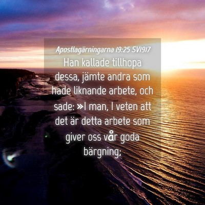 Picture 04 - Apostlagärningarna 19:25 SV1917 - Han kallade tillhopa dessa, jämte andra som hade - Bible Verse Picture
