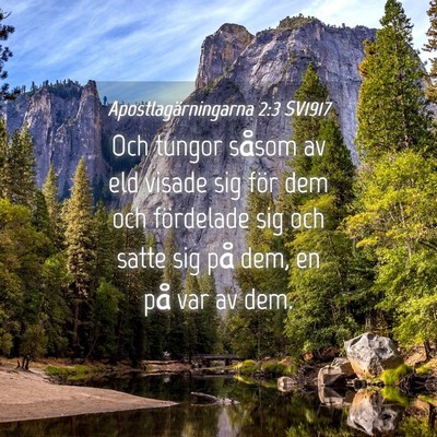 Picture 04 - Apostlagärningarna 2:3 SV1917 - Och tungor såsom av eld visade sig för dem och - Bible Verse Picture
