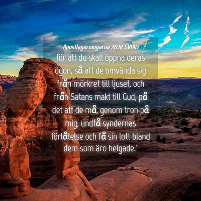 Picture 04 - Apostlagärningarna 26:18 SV1917 - för att du skall öppna deras ögon, så att de - Bible Verse Picture