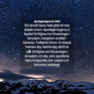 Picture 04 - Apostlagärningarna 8:1 SV1917 - Och jämväl Saulus hade gillat att man dödade - Bible Verse Picture