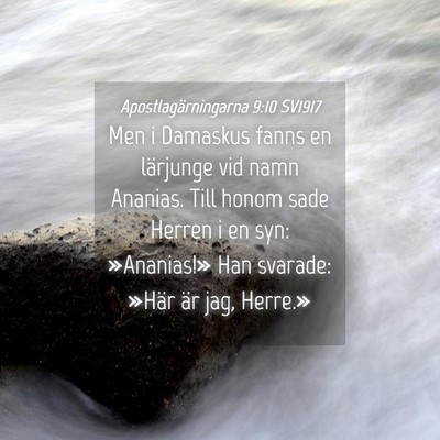Picture 04 - Apostlagärningarna 9:10 SV1917 - Men i Damaskus fanns en lärjunge vid namn - Bible Verse Picture
