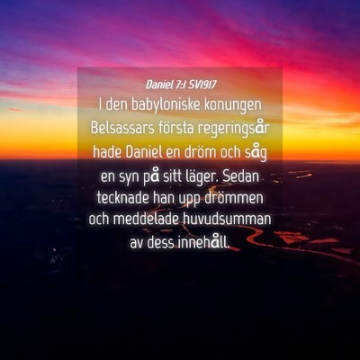 Picture 04 - Daniel 7:1 SV1917 - I den babyloniske konungen Belsassars första - Bible Verse Picture